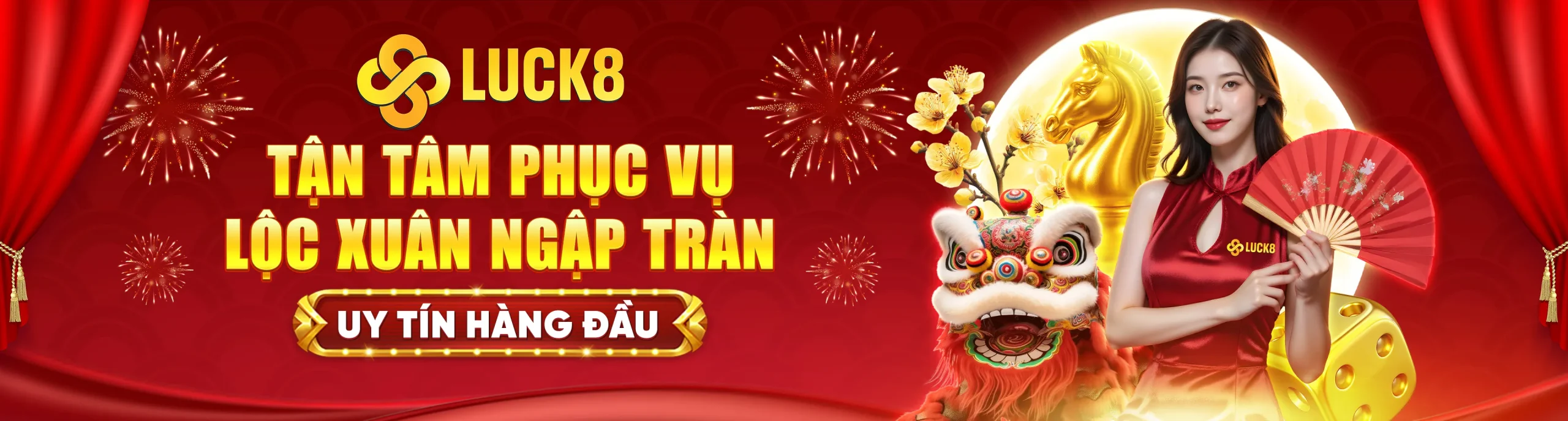 Tận tâm phục vụ lộc xuân ngập tràn Luck8